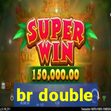 br double